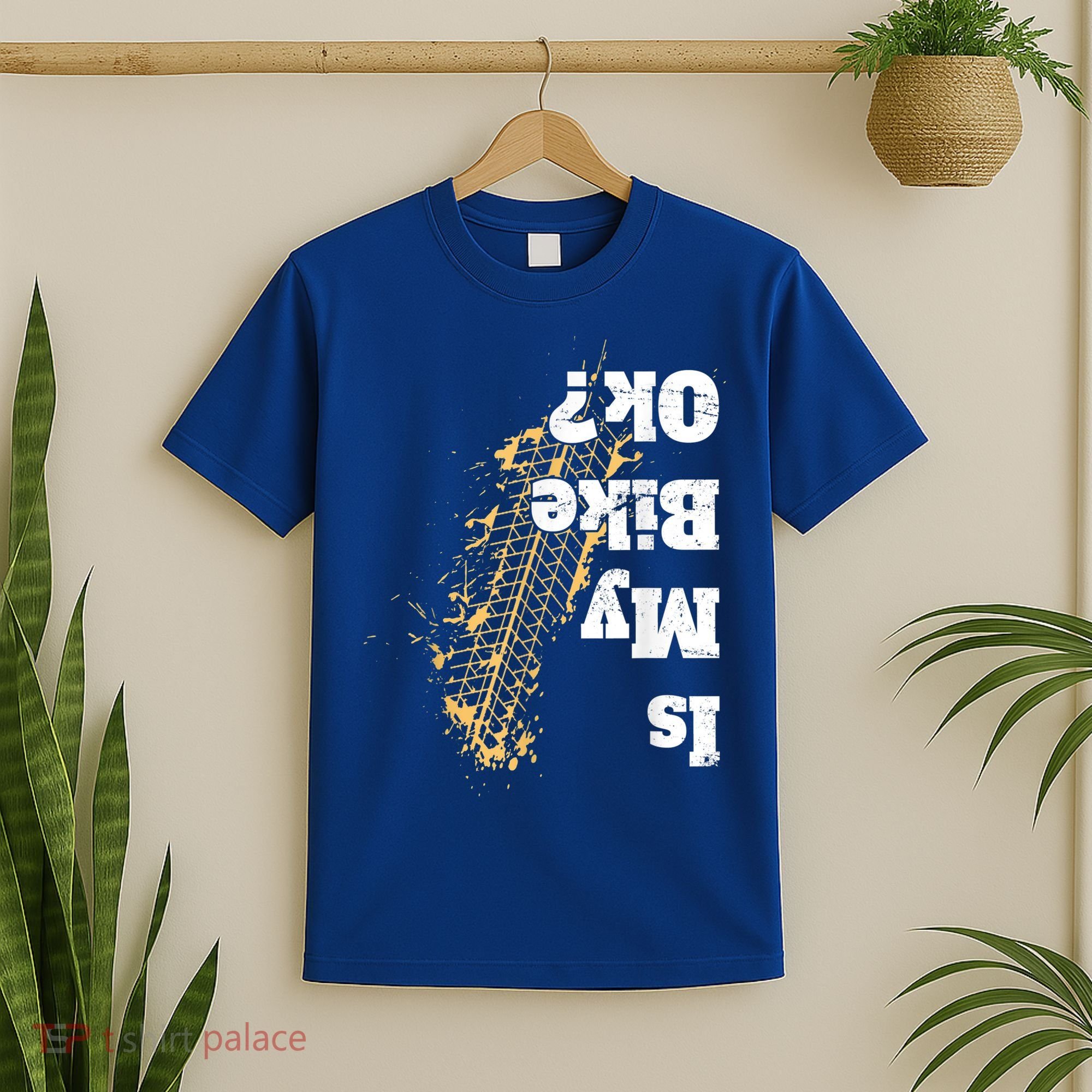 Is My Bike Ok? Funny Vintage Biker Gift For Bikers T-Shirt