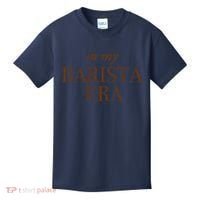 In My Barista Era Sweat Kids T-Shirt thumb 0