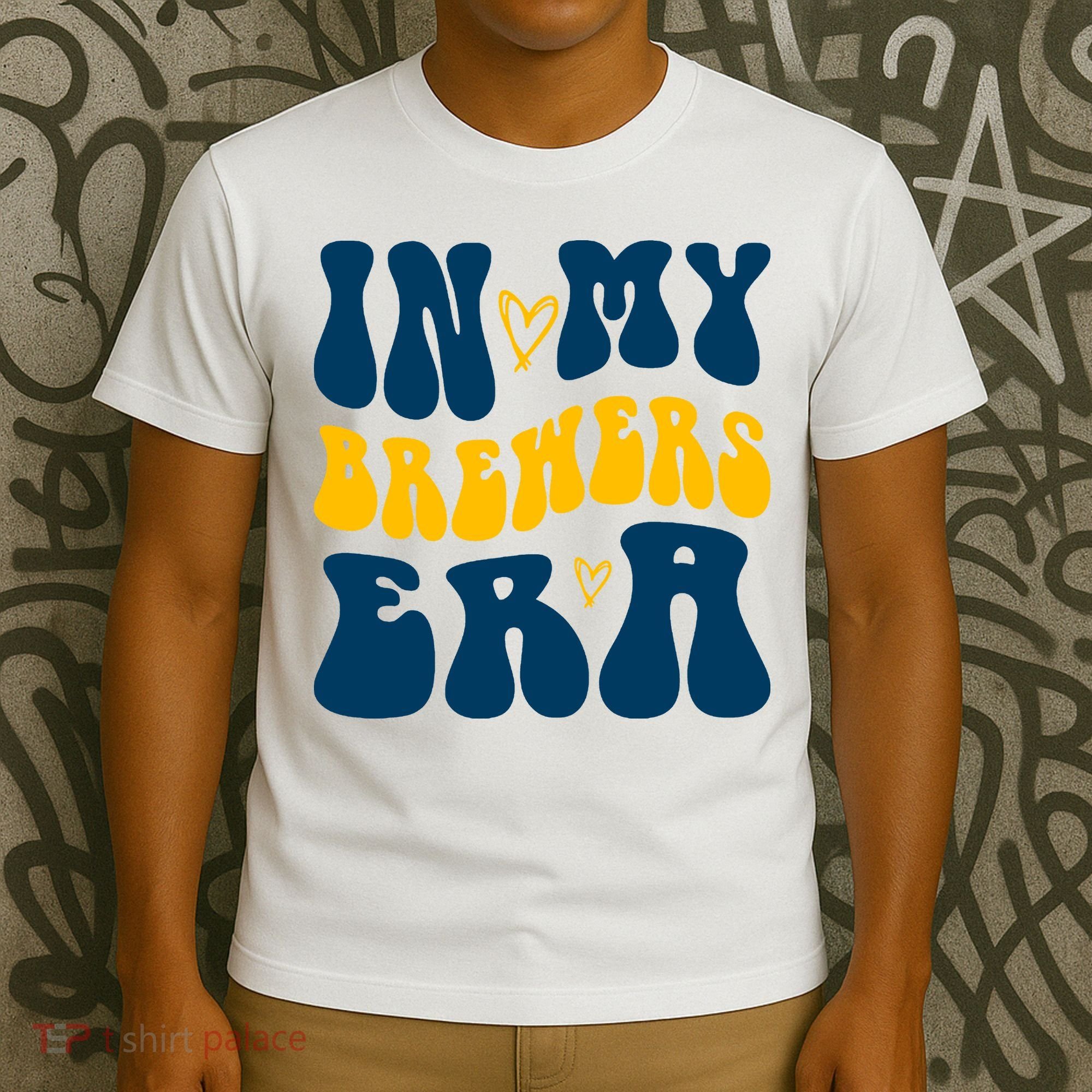 In My Brewers Era Milwaukee Baseball Lover T-Shirt