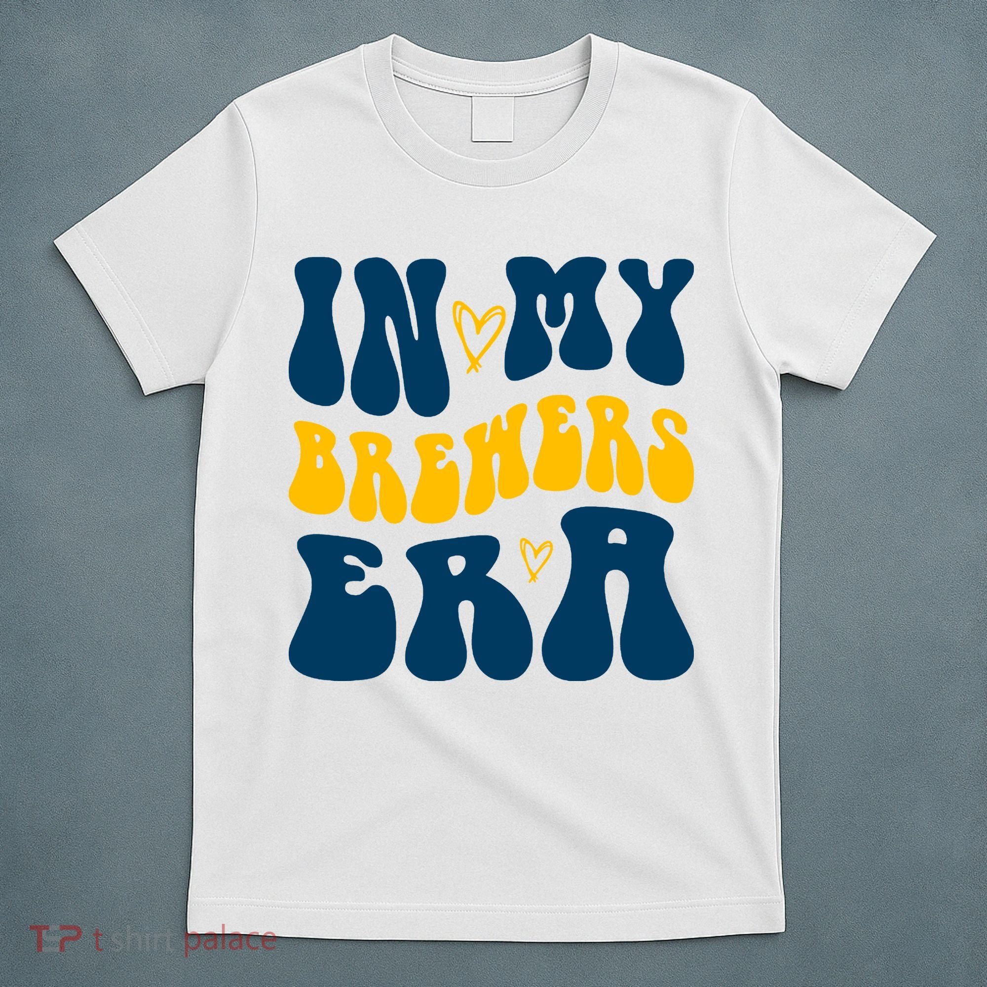 In My Brewers Era Milwaukee Baseball Lover T-Shirt