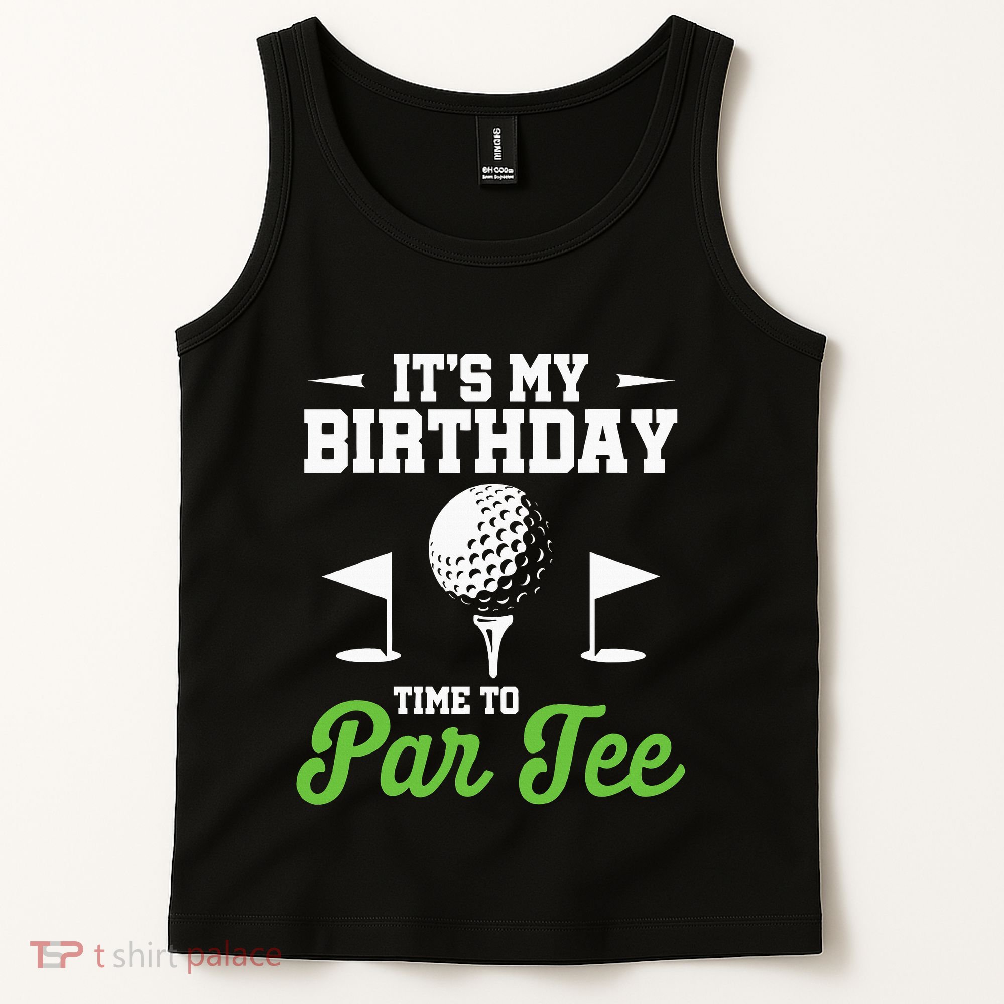ItS My Birthday Time To Par Golfer Golf Party Golfing Tank Top