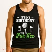 ItS My Birthday Time To Par Golfer Golf Party Golfing Tank Top thumb 3