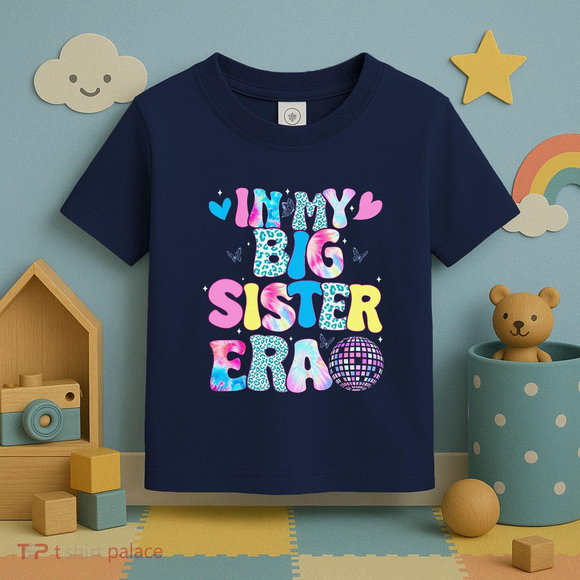 In My Big Sister Era Cute To Be A Big Sister Toddler T-Shirt