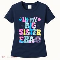 In My Big Sister Era Cute To Be A Big Sister Women's T-Shirt thumb 0