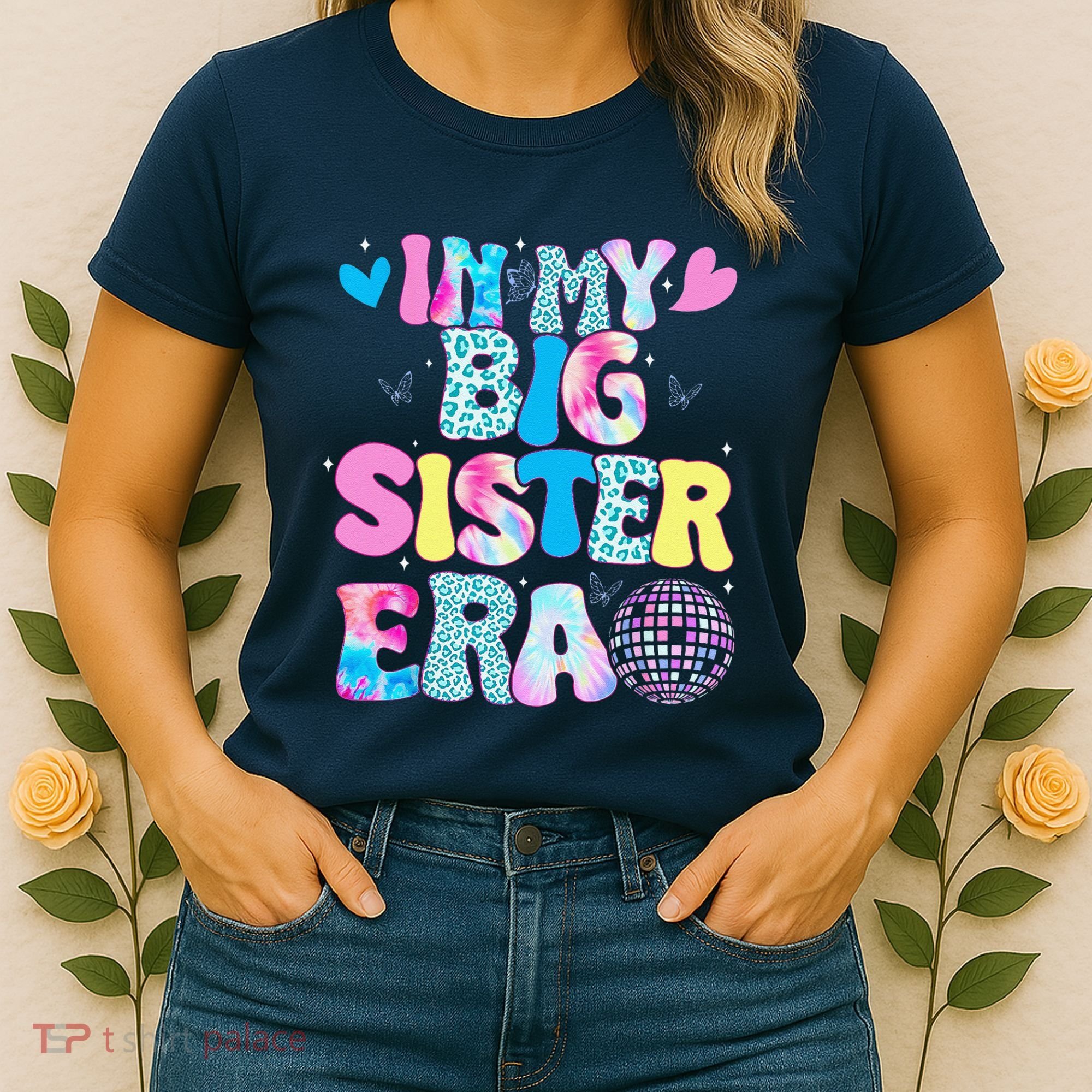 In My Big Sister Era Cute To Be A Big Sister Women's T-Shirt