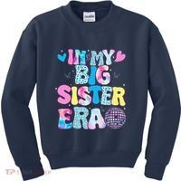 In My Big Sister Era Cute To Be A Big Sister Kids Sweatshirt thumb 0
