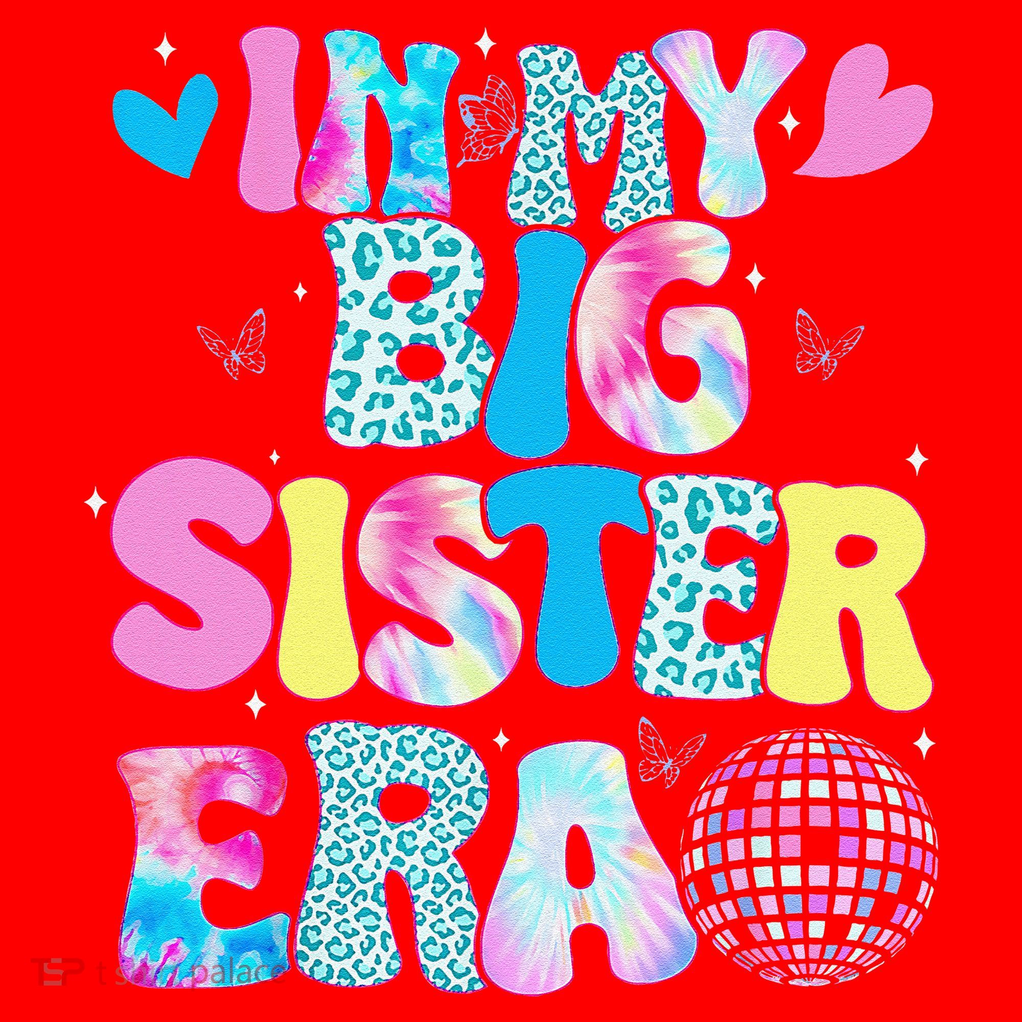 In My Big Sister Era Cute To Be A Big Sister Santa Hat