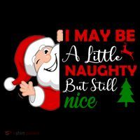 I May Be A Little Naughty But Still Nice Toddler Hoodie thumb 2