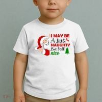 I May Be A Little Naughty But Still Nice Toddler T-Shirt thumb 2