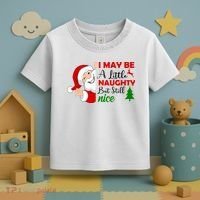 I May Be A Little Naughty But Still Nice Toddler T-Shirt thumb 3