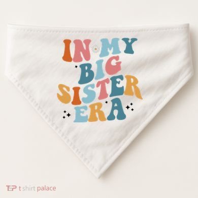 In My Big Sis Era Groovy USA-Made Doggie Bandana