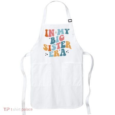 In My Big Sis Era Groovy Apron