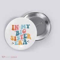 In My Big Sis Era Groovy Button thumb 0