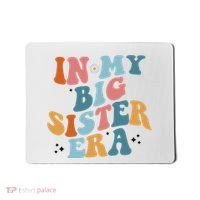 In My Big Sis Era Groovy Mousepad thumb 0