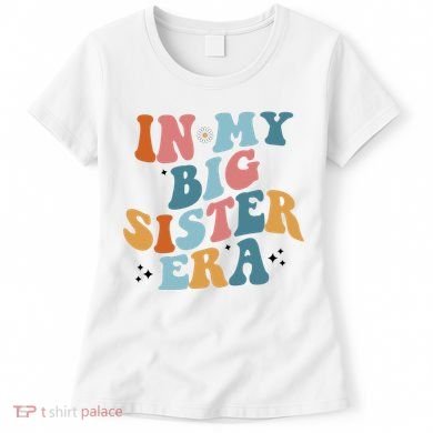 In My Big Sis Era Groovy Women's T-Shirt