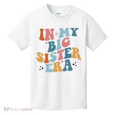 In My Big Sis Era Groovy Kids T-Shirt