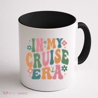In My Cruise Era Cruising Lover Coffee Mug thumb 1