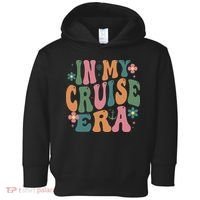In My Cruise Era Cruising Lover Toddler Hoodie thumb 0