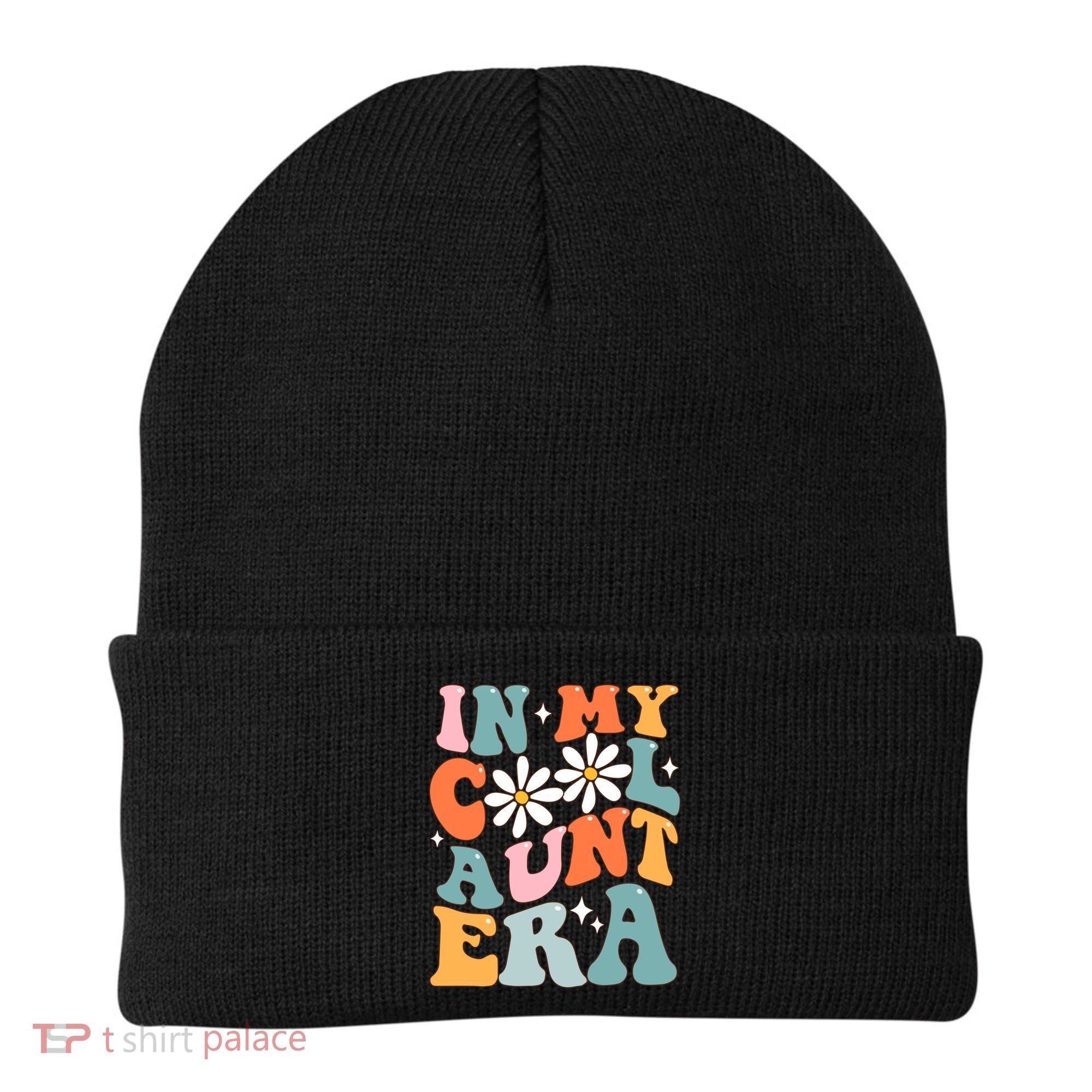 In My Cool Aunt Era Smile Mothers Day Cool Funny Gift For Auntie Gift Beanie