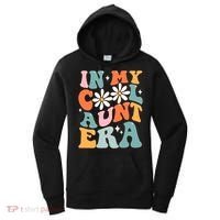 In My Cool Aunt Era Smile Mothers Day Cool Funny Gift For Auntie Gift Women's Hoodie thumb 0