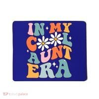 In My Cool Aunt Era Smile Mothers Day Cool Funny Gift For Auntie Gift Mousepad thumb 0