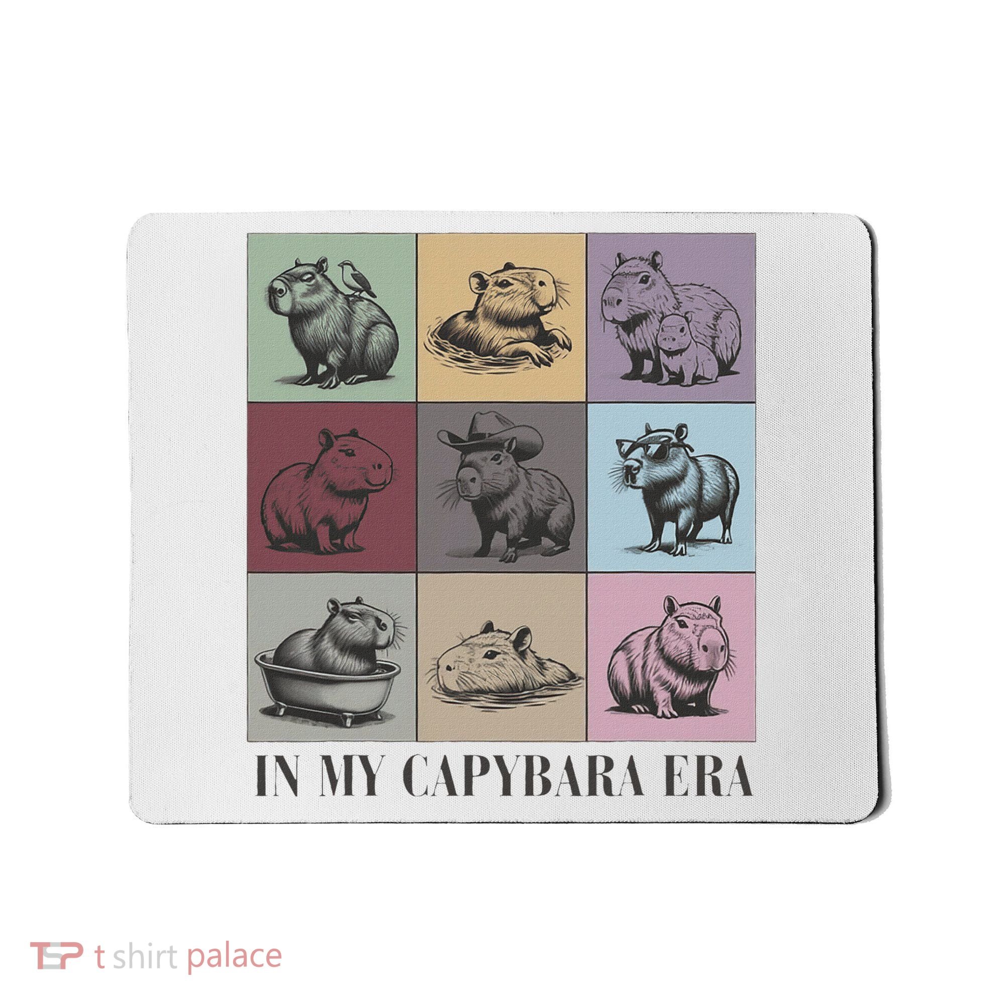 In My Capybara Era Capybara Lover Gift Mousepad