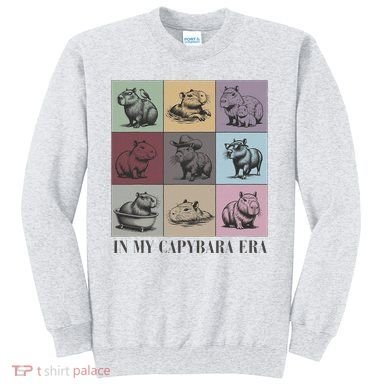 In My Capybara Era Capybara Lover Gift Sweatshirt