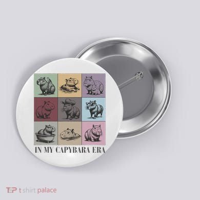 In My Capybara Era Capybara Lover Gift Button