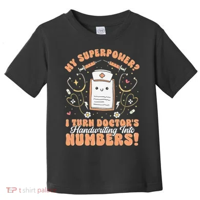Icd Medical Coder Coding Worker Billing Handwriting Humor Toddler T-Shirt