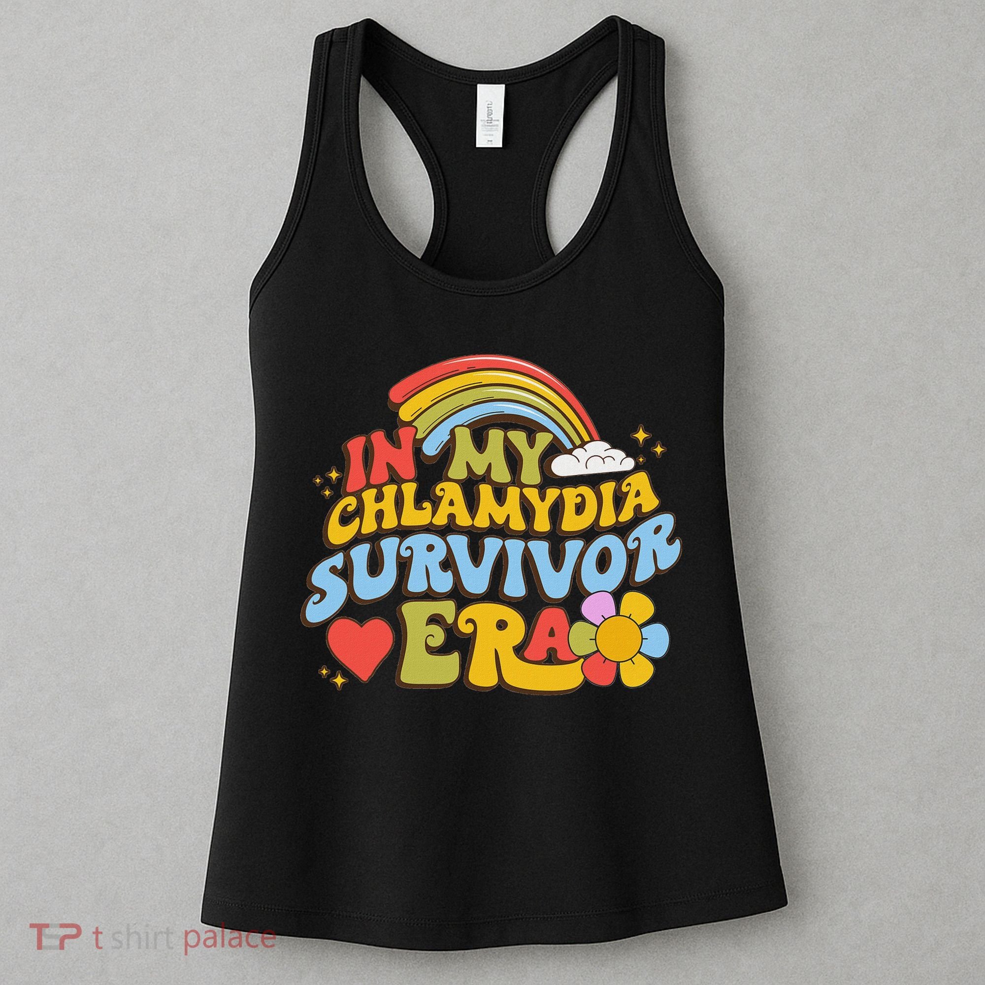 In My Chlamydia Survivor Era Funny Inappropriate Women's Tank Top