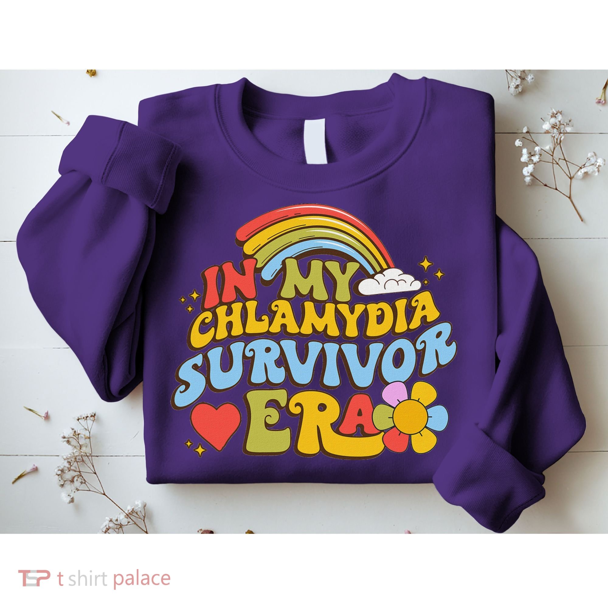 In My Chlamydia Survivor Era Funny Inappropriate Sweatshirt