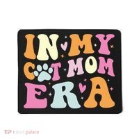 In My Cat Mom Era Cute Cat Mom Mousepad thumb 0