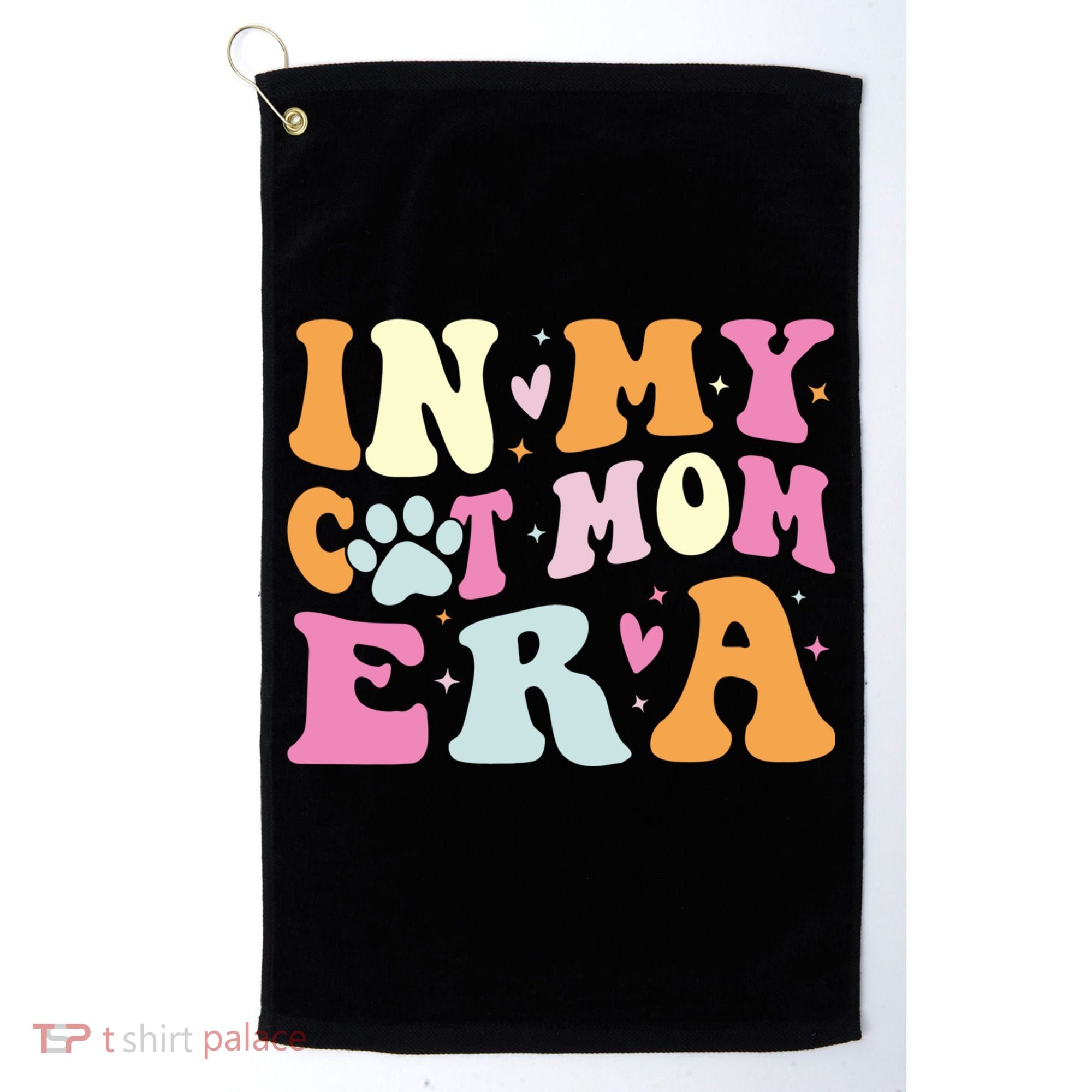 In My Cat Mom Era Cute Cat Mom Golf Towel