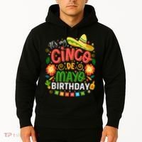 ItS My Cinco De Mayo Birthday Funny Cinco De Mayo Birthday Hoodie thumb 2