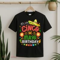 ItS My Cinco De Mayo Birthday Funny Cinco De Mayo Birthday T-Shirt thumb 2