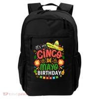 ItS My Cinco De Mayo Birthday Funny Cinco De Mayo Birthday Backpack thumb 0