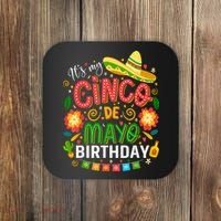 ItS My Cinco De Mayo Birthday Funny Cinco De Mayo Birthday Coaster thumb 0