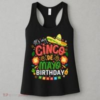 ItS My Cinco De Mayo Birthday Funny Cinco De Mayo Birthday Women's Tank Top thumb 3