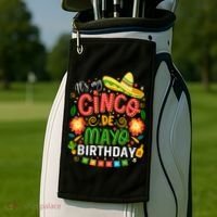 ItS My Cinco De Mayo Birthday Funny Cinco De Mayo Birthday Golf Towel thumb 2