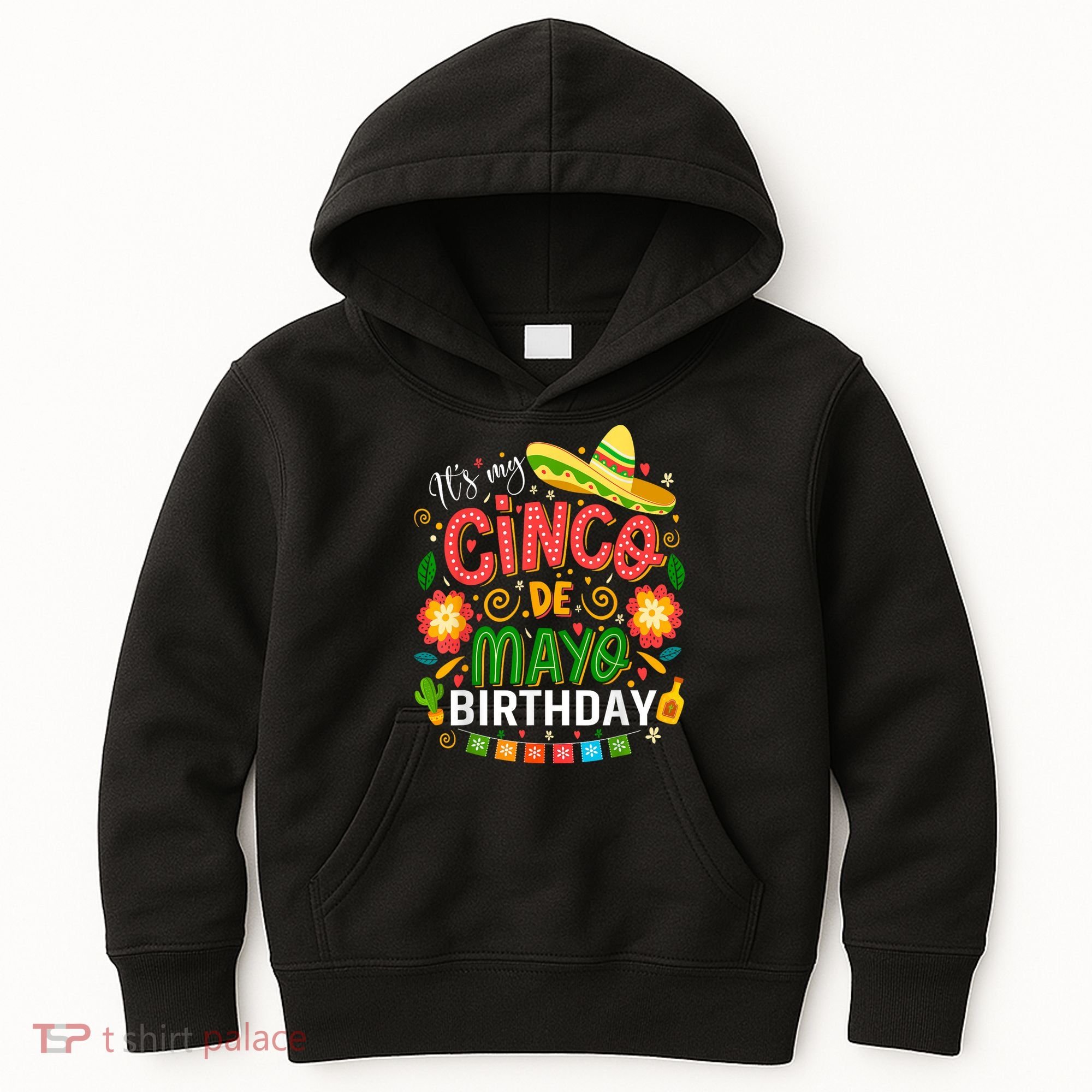 ItS My Cinco De Mayo Birthday Funny Cinco De Mayo Birthday Kids Hoodie