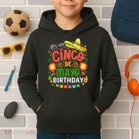 ItS My Cinco De Mayo Birthday Funny Cinco De Mayo Birthday Kids Hoodie thumb 2