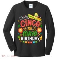 ItS My Cinco De Mayo Birthday Funny Cinco De Mayo Birthday Kids Long Sleeve Shirt thumb 0