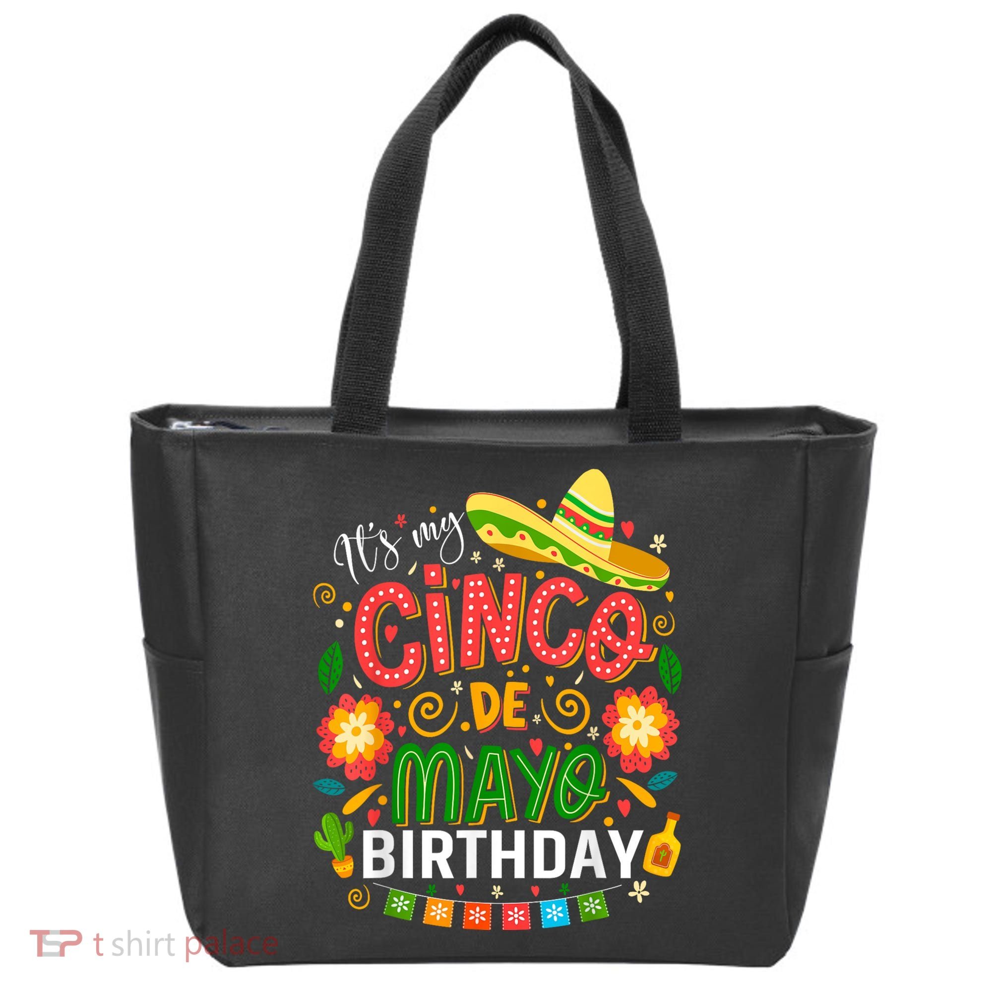 ItS My Cinco De Mayo Birthday Funny Cinco De Mayo Birthday Tote Bag