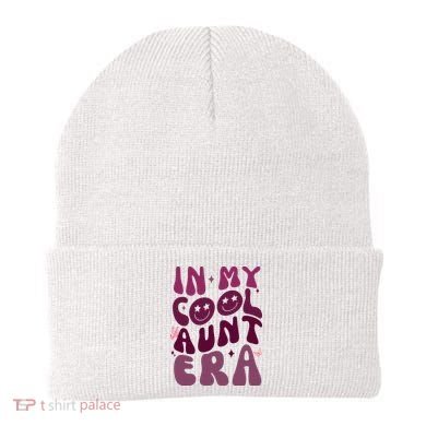 In My Cool Aunt Era Cute Gift Beanie