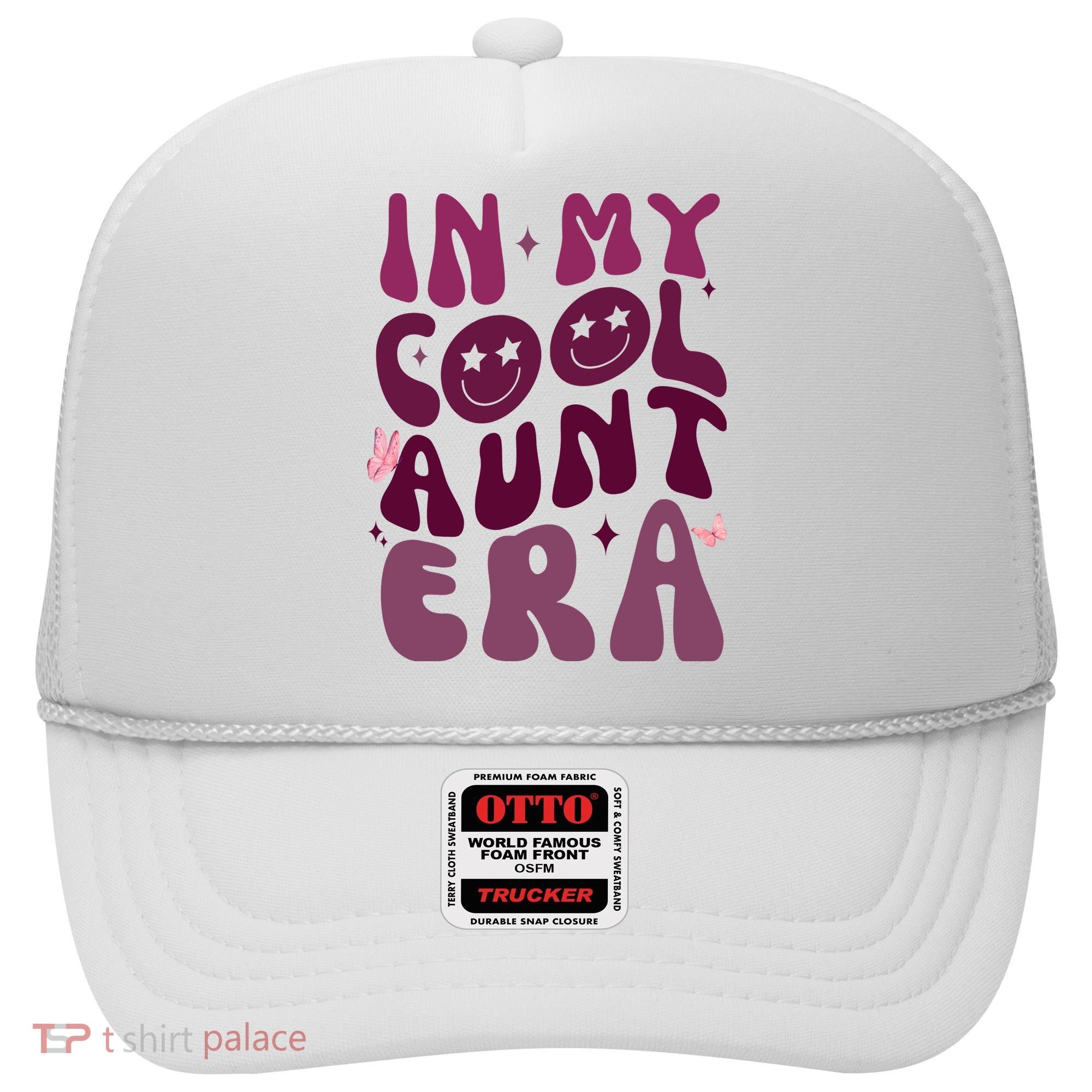In My Cool Aunt Era Cute Gift Hat
