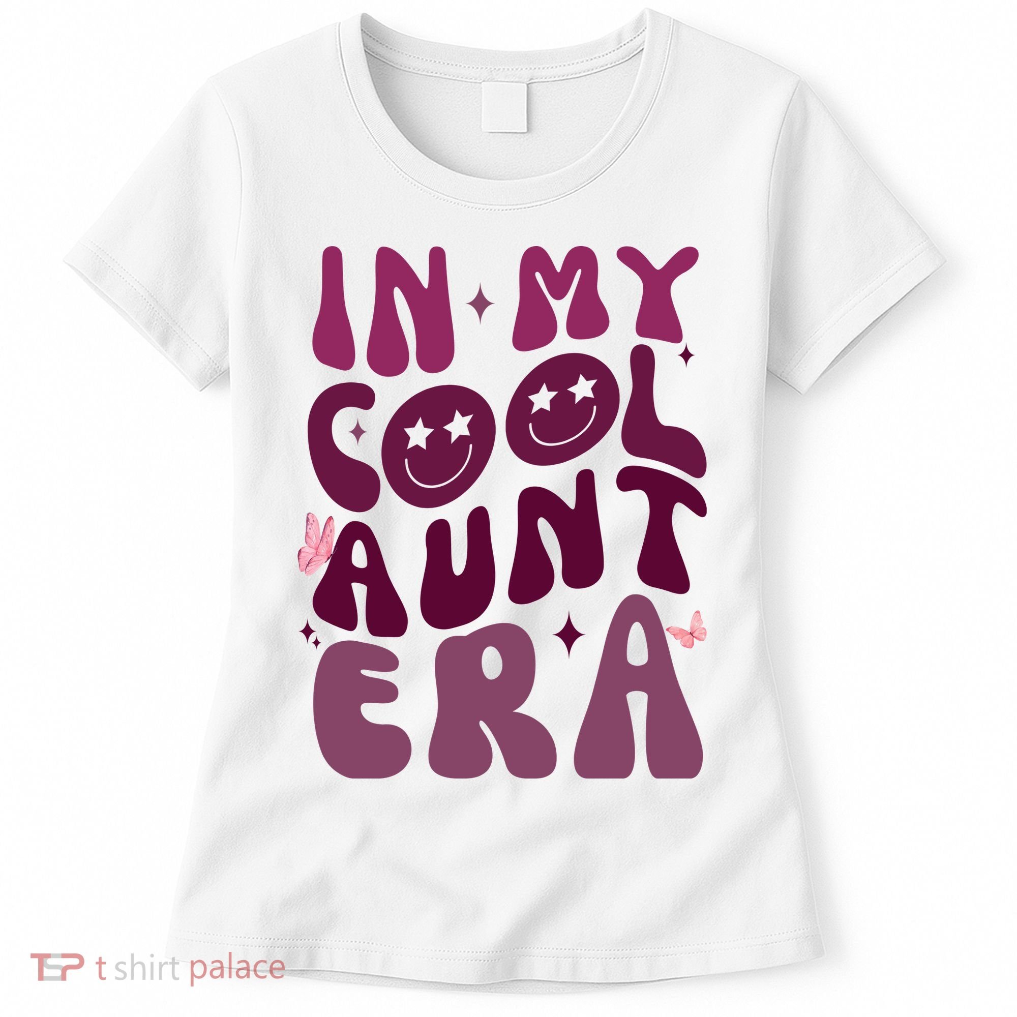 In My Cool Aunt Era Cute Gift Women's T-Shirt