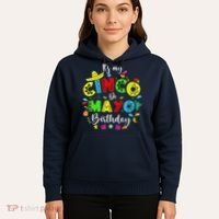 ItS My Cinco De Mayo Birthday Funny Cinco De Mayo Birthday Hoodie thumb 5