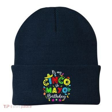 ItS My Cinco De Mayo Birthday Funny Cinco De Mayo Birthday Beanie