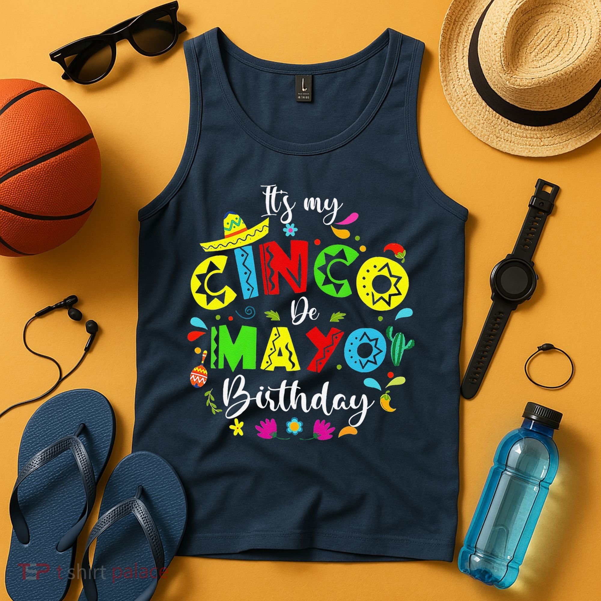 ItS My Cinco De Mayo Birthday Funny Cinco De Mayo Birthday Tank Top