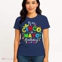 ItS My Cinco De Mayo Birthday Funny Cinco De Mayo Birthday Women's T-Shirt thumb 4